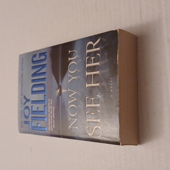 $4 Add-on "Now You See Her" by Joy Fielding - Paperback Novel - Picture 4 of 6